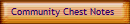 Community Chest Notes